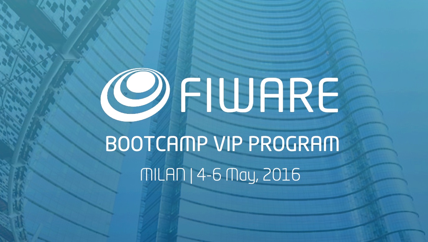 Greetings from Milan – attending FIWARE’s VIP Bootcamp (May 4-6)