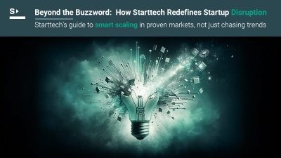 How we define startup disruption at Starttech