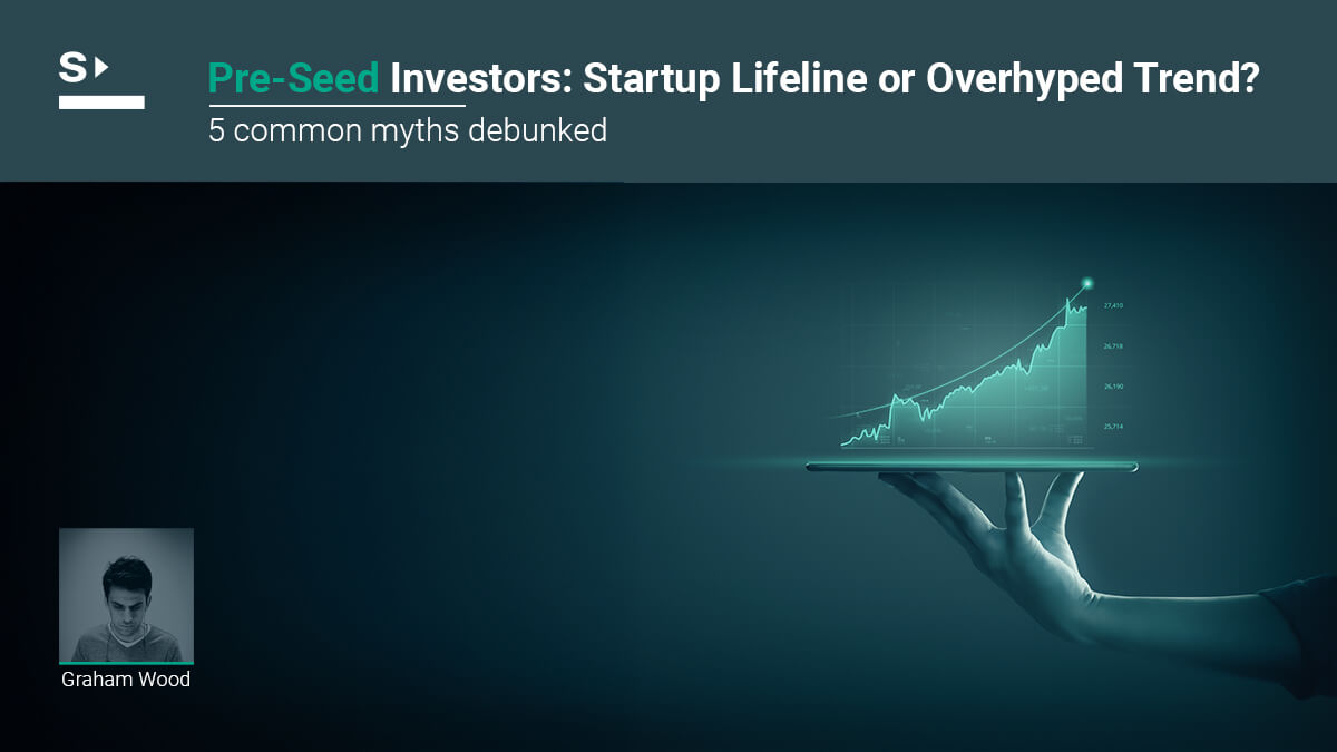 What are pre-seed investors? Do you need them?