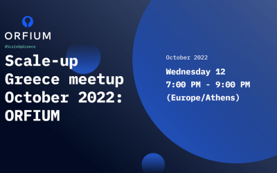 Join us at our Scale-Up Greece meetup with ORFIUM