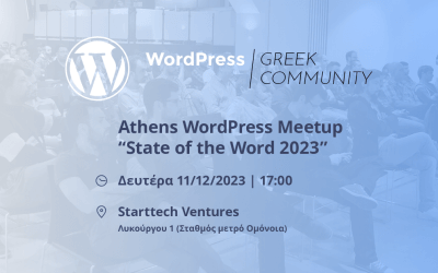 Athens WordPress Meetup “State of the Word 2023”