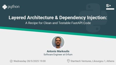 Athens Python Meetup: Clean Code & FastAPI Talk by Orfium’s Antonis Markoulis