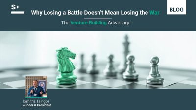 Why Losing a Battle Doesn’t Mean Losing the War: The Venture Building Advantage
